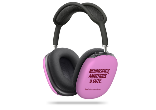 Neurospicy, Ambitious & Cute AirPods Max case