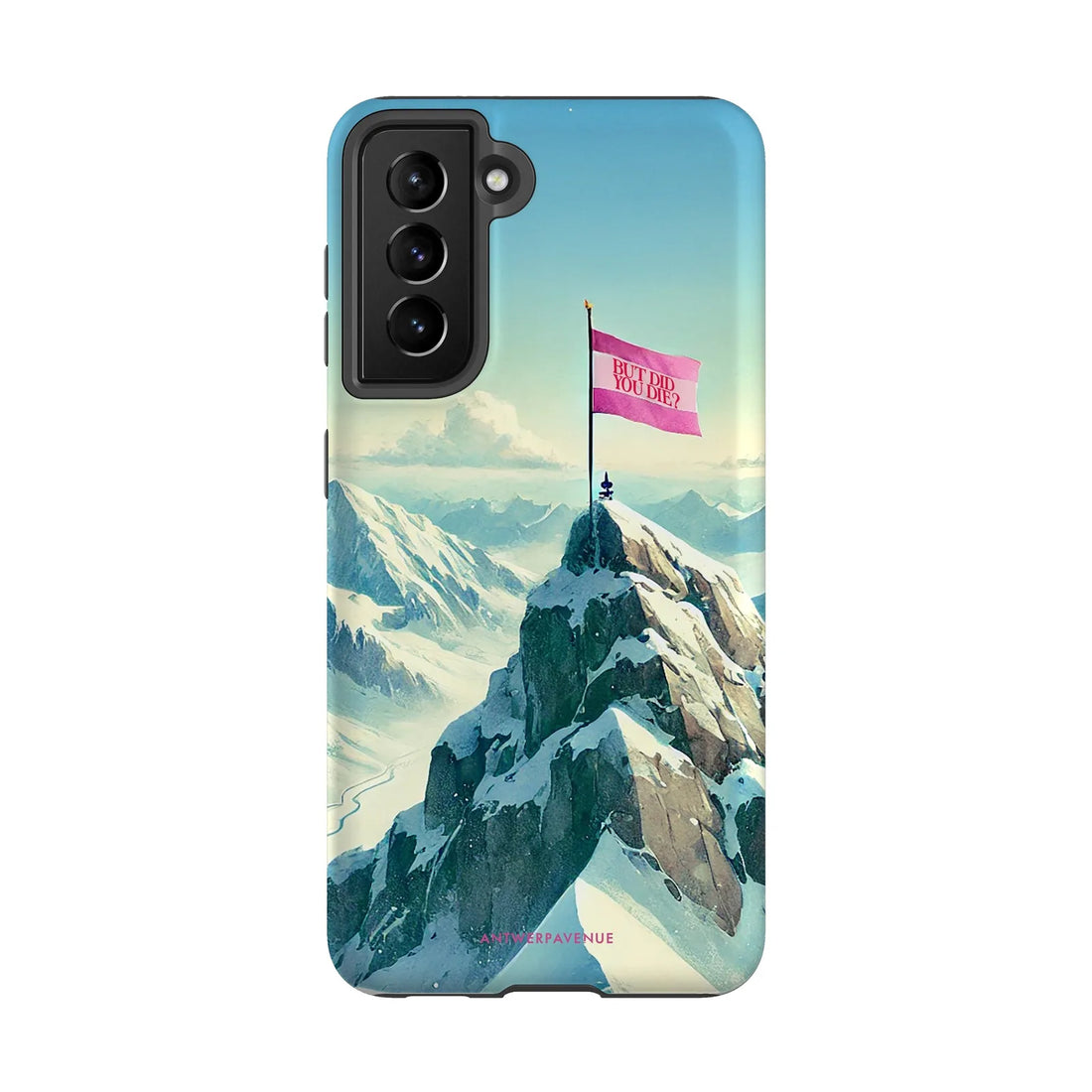 But Did You Die - Case - Galaxy S21 mockup