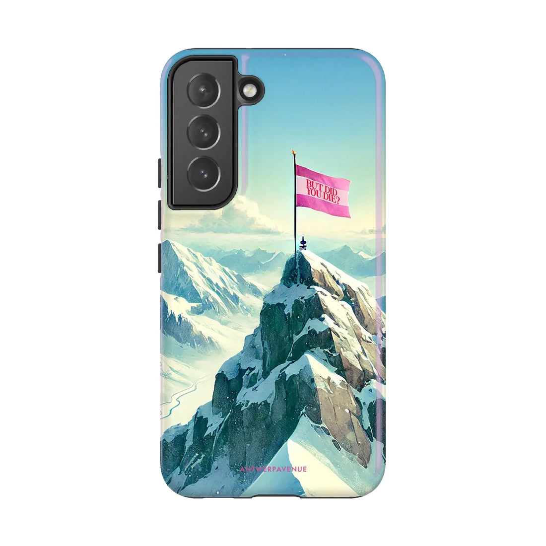 But Did You Die - Case - Galaxy S22 mockup