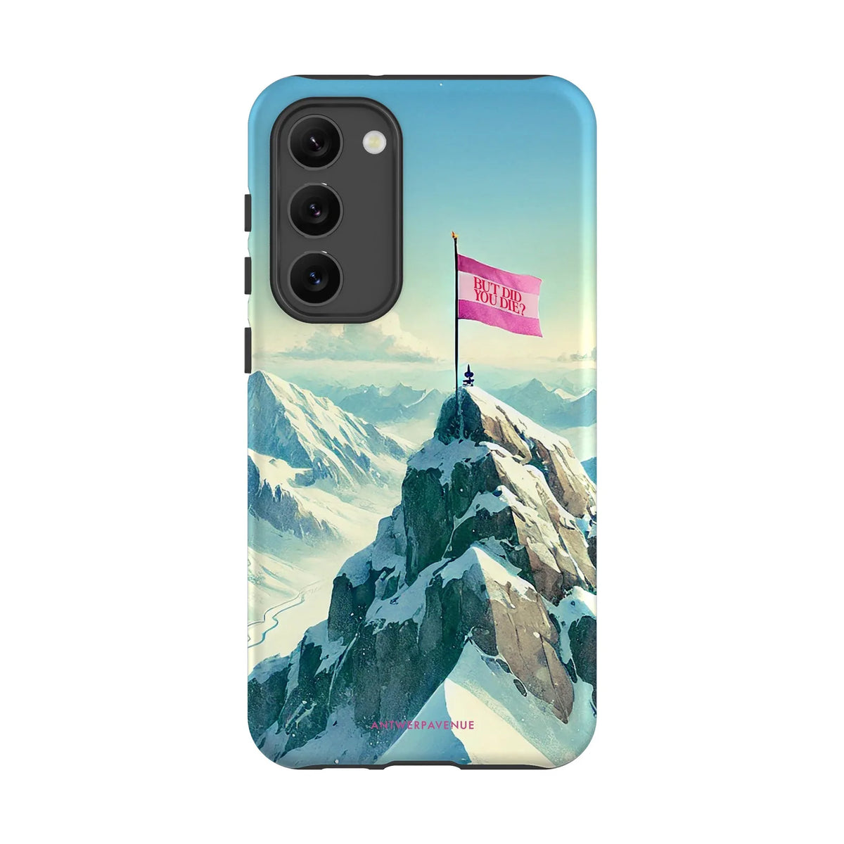 But Did You Die - Case - Galaxy S23 Plus mockup