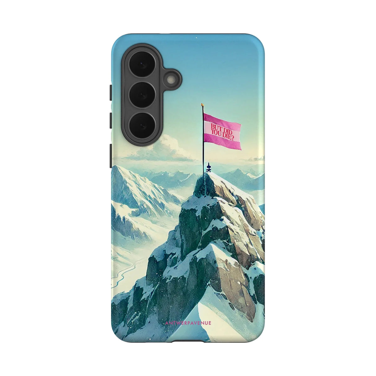 But Did You Die - Case - Galaxy S26 Plus mockup