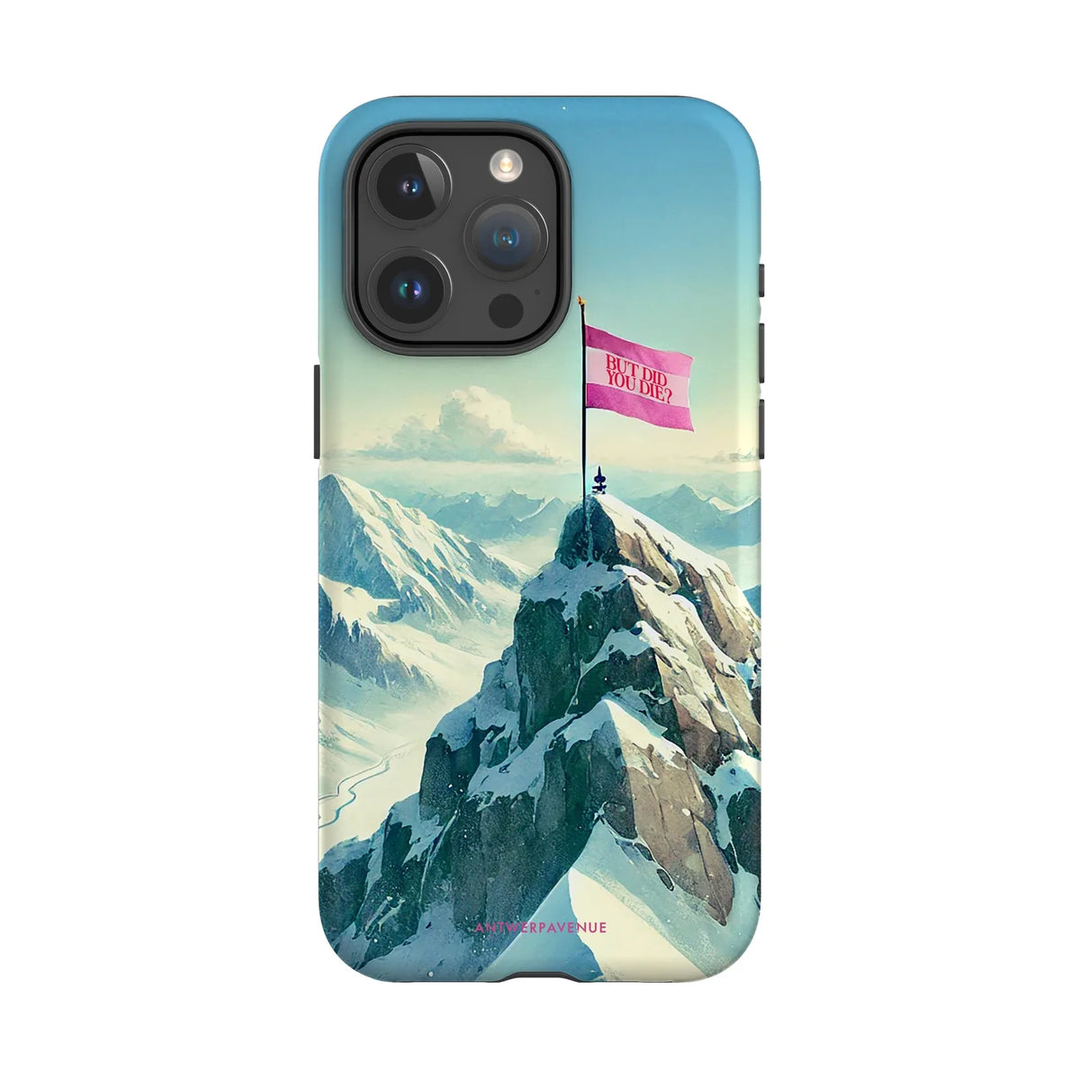 But Did You Die - Case - iPhone 15 Pro Max mockup