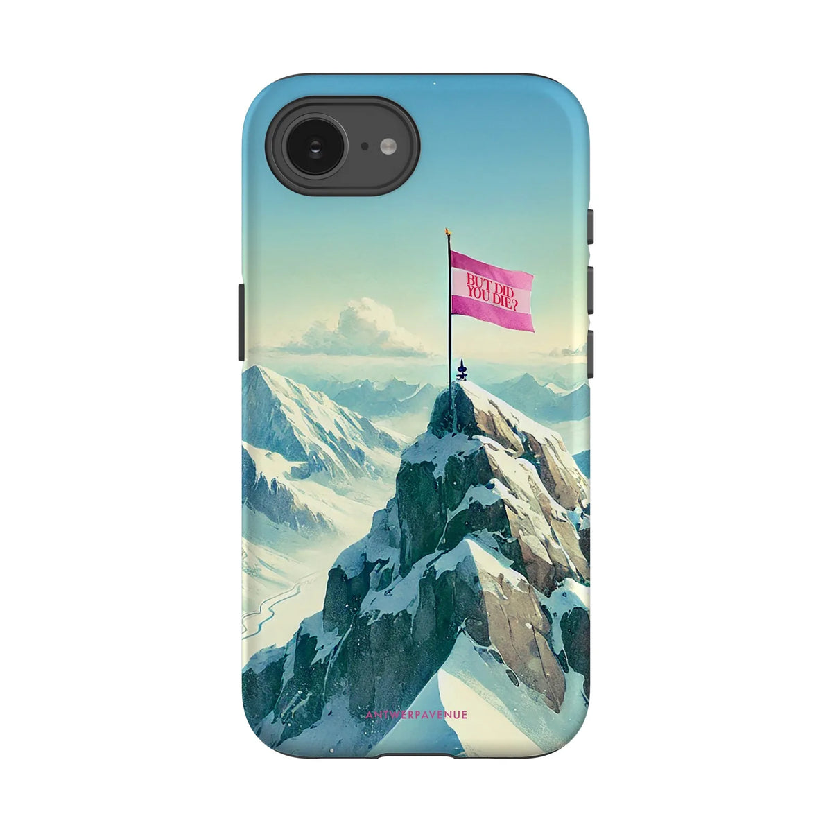 But Did You Die - Case - iPhone 16e mockup
