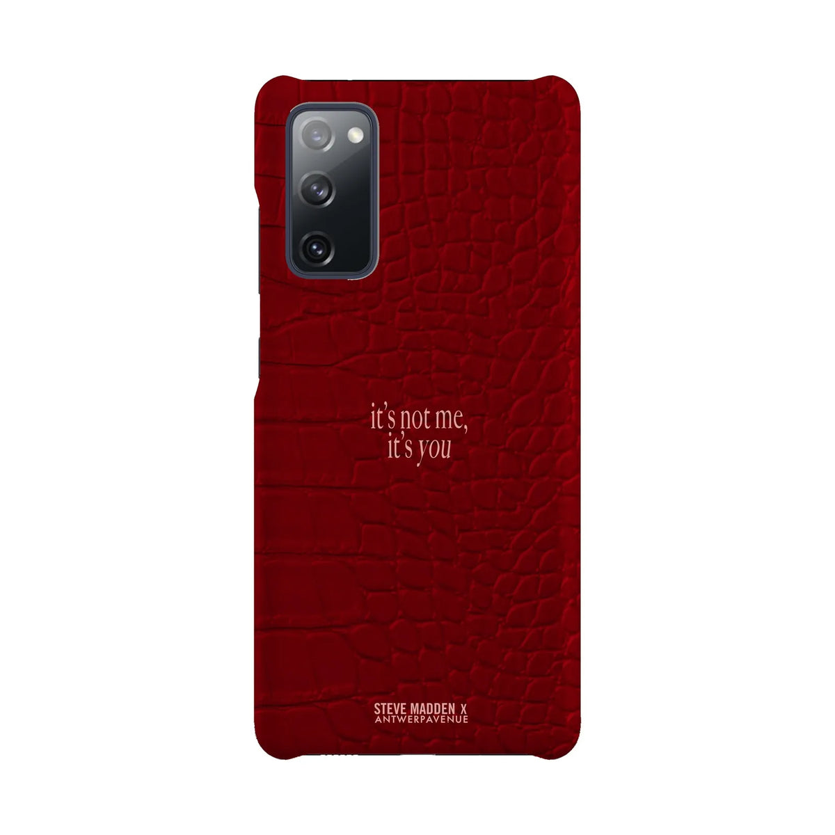 It's not me, it's you - Case - Galaxy S20 FE Snap mockup