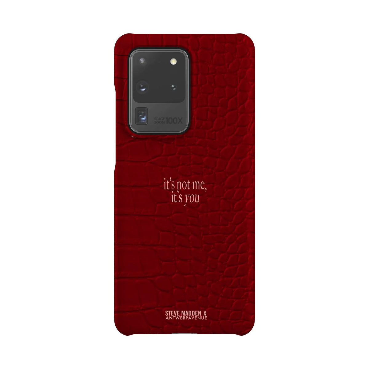 It's not me, it's you - Case - Galaxy S20 Ultra Snap mockup