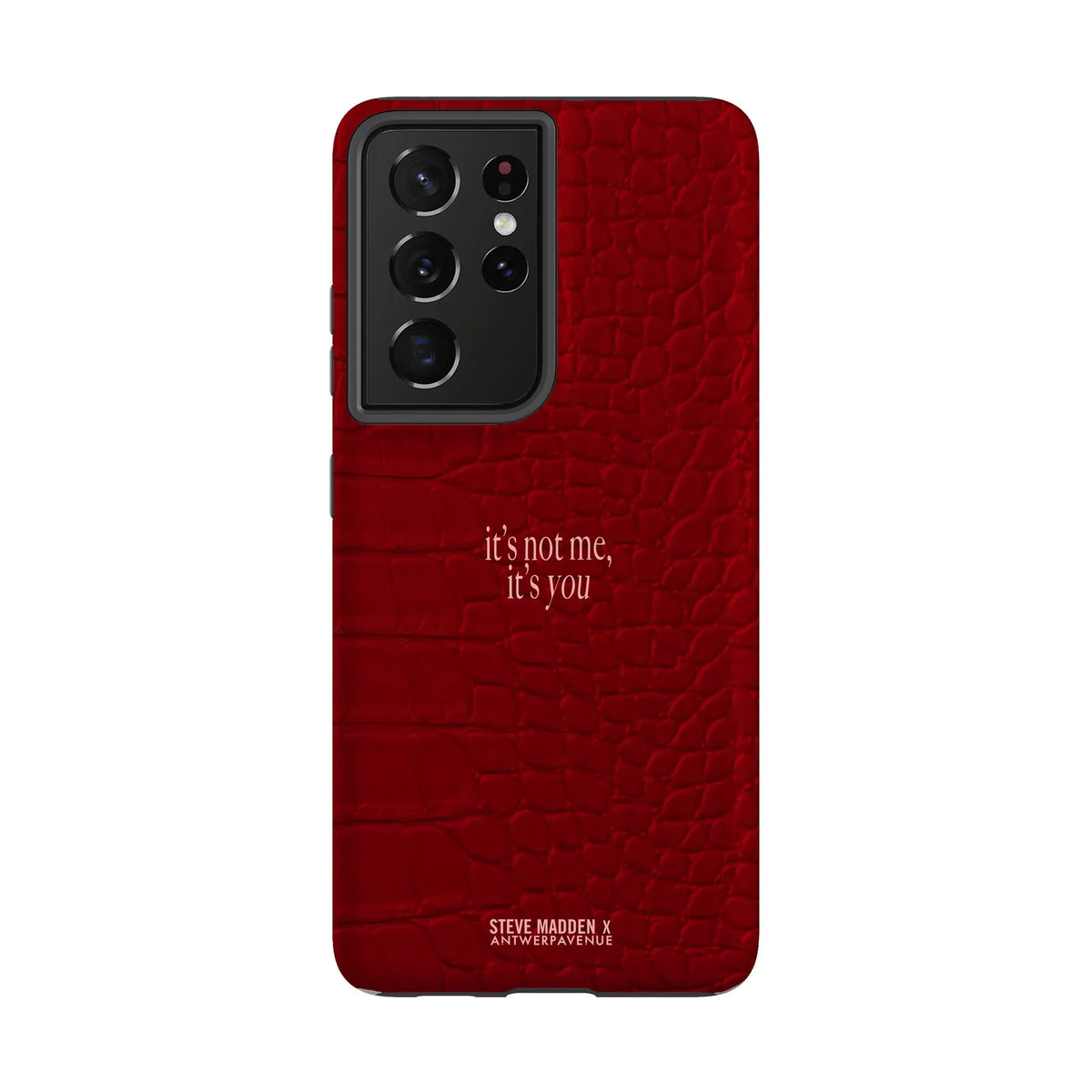 It's not me, it's you - Case - Galaxy S21 Ultra mockup