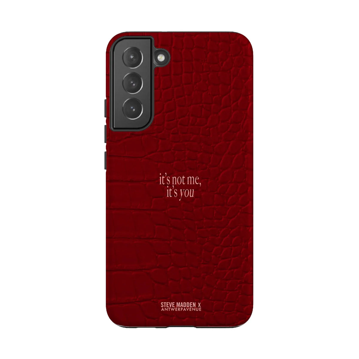 It's not me, it's you - Case - Galaxy S22 Plus mockup