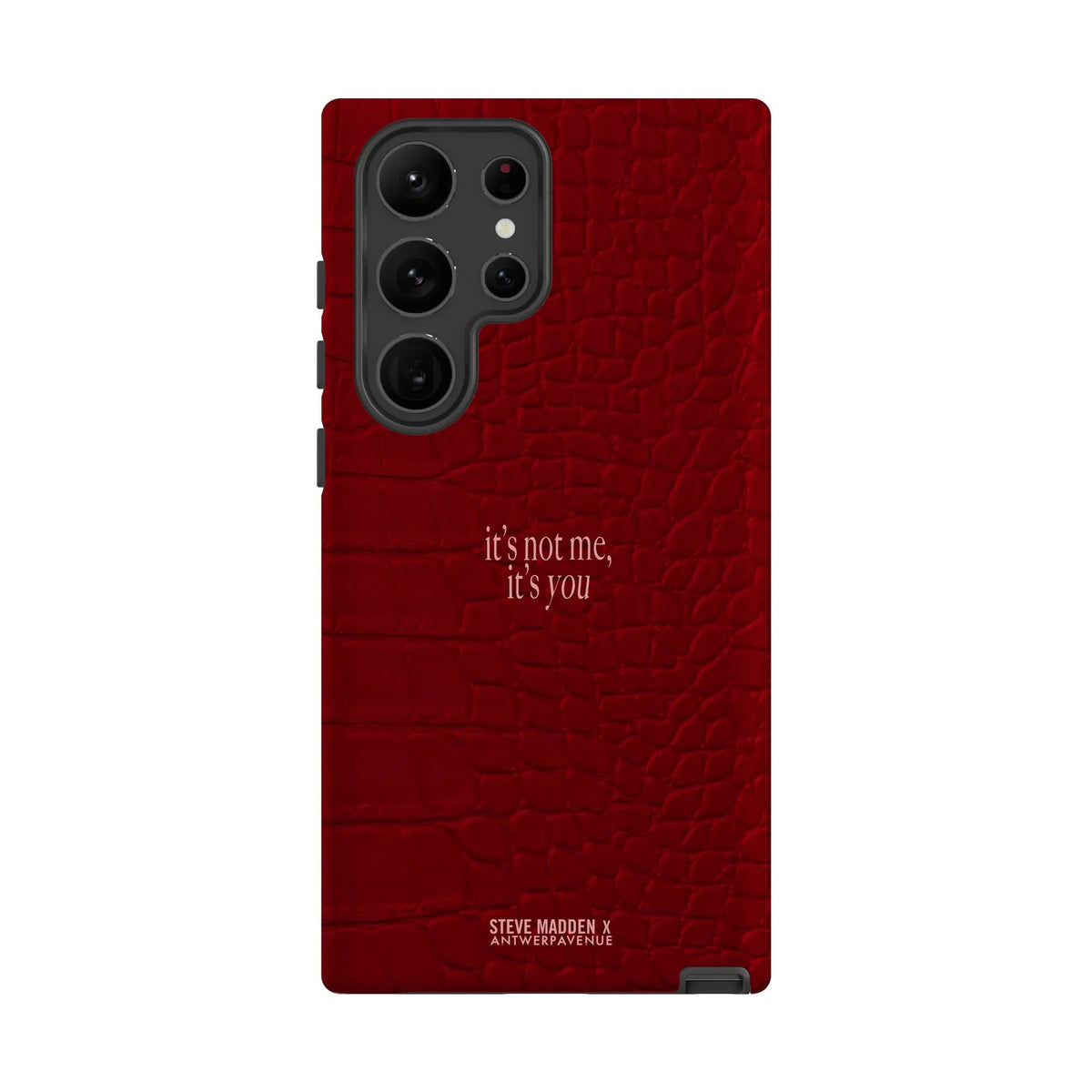 It's not me, it's you - Case - Galaxy S23 Ultra mockup