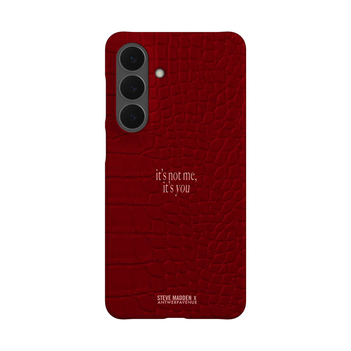 It's not me, it's you - Case - Galaxy S26 Plus Snap mockup