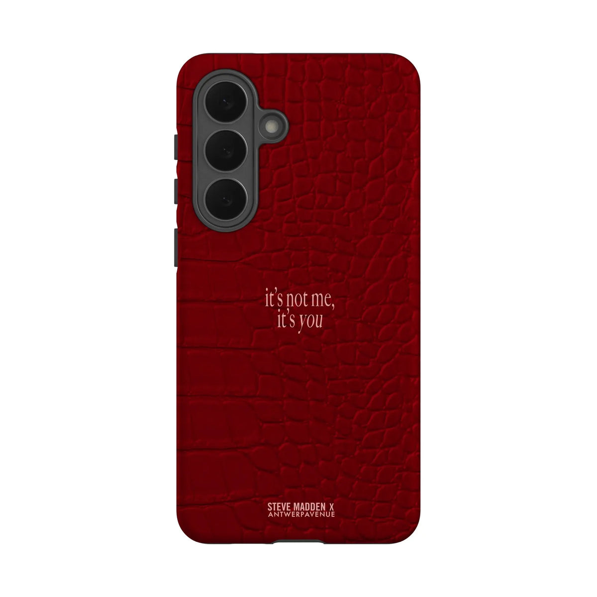 It's not me, it's you - Case - Galaxy S26 Plus mockup