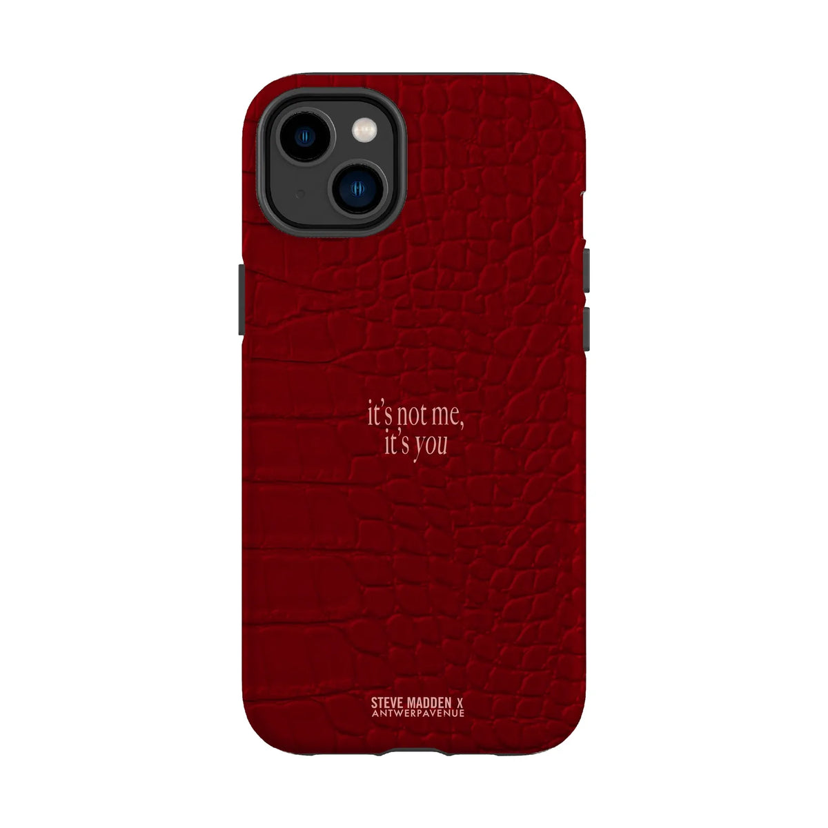 It's not me, it's you - Case - iPhone 14 Plus mockup