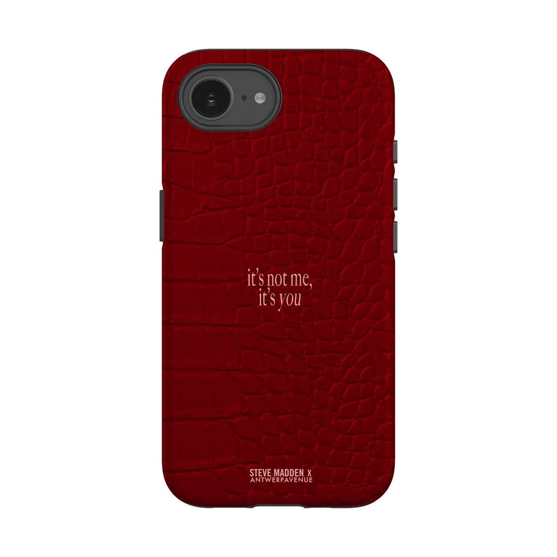 It's not me, it's you - Case - iPhone 16e mockup