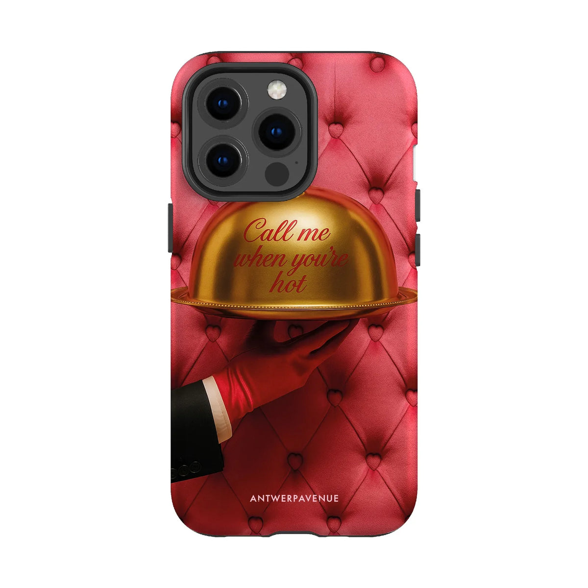 Call me when you're hot - Case - iPhone 13 Pro mockup