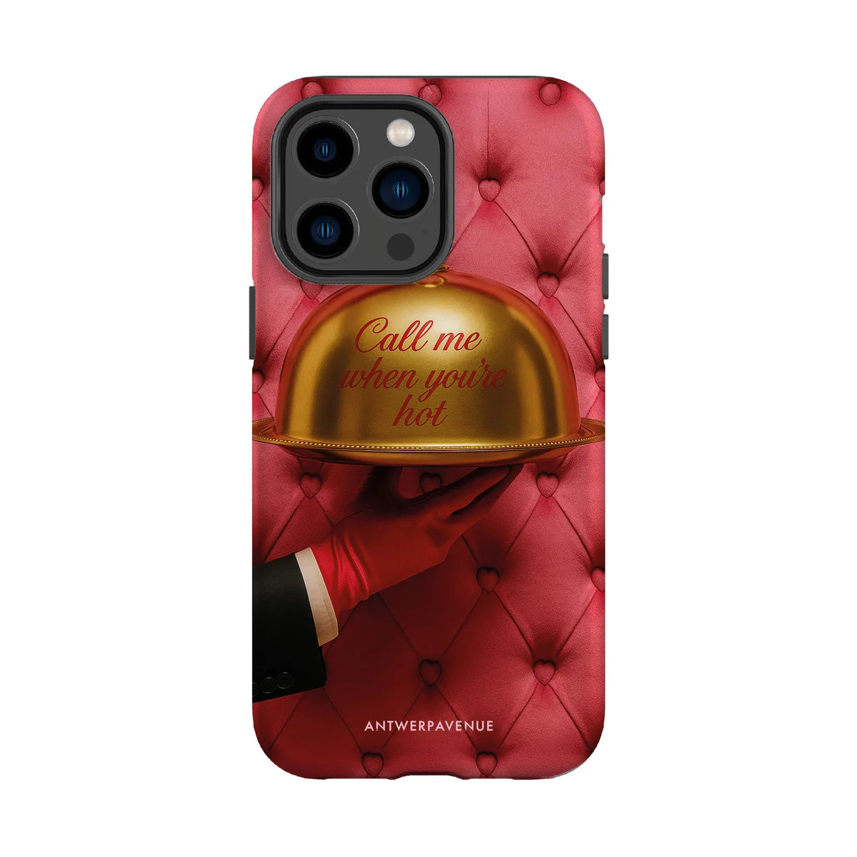 Call me when you're hot - Case - iPhone 14 Pro Max mockup