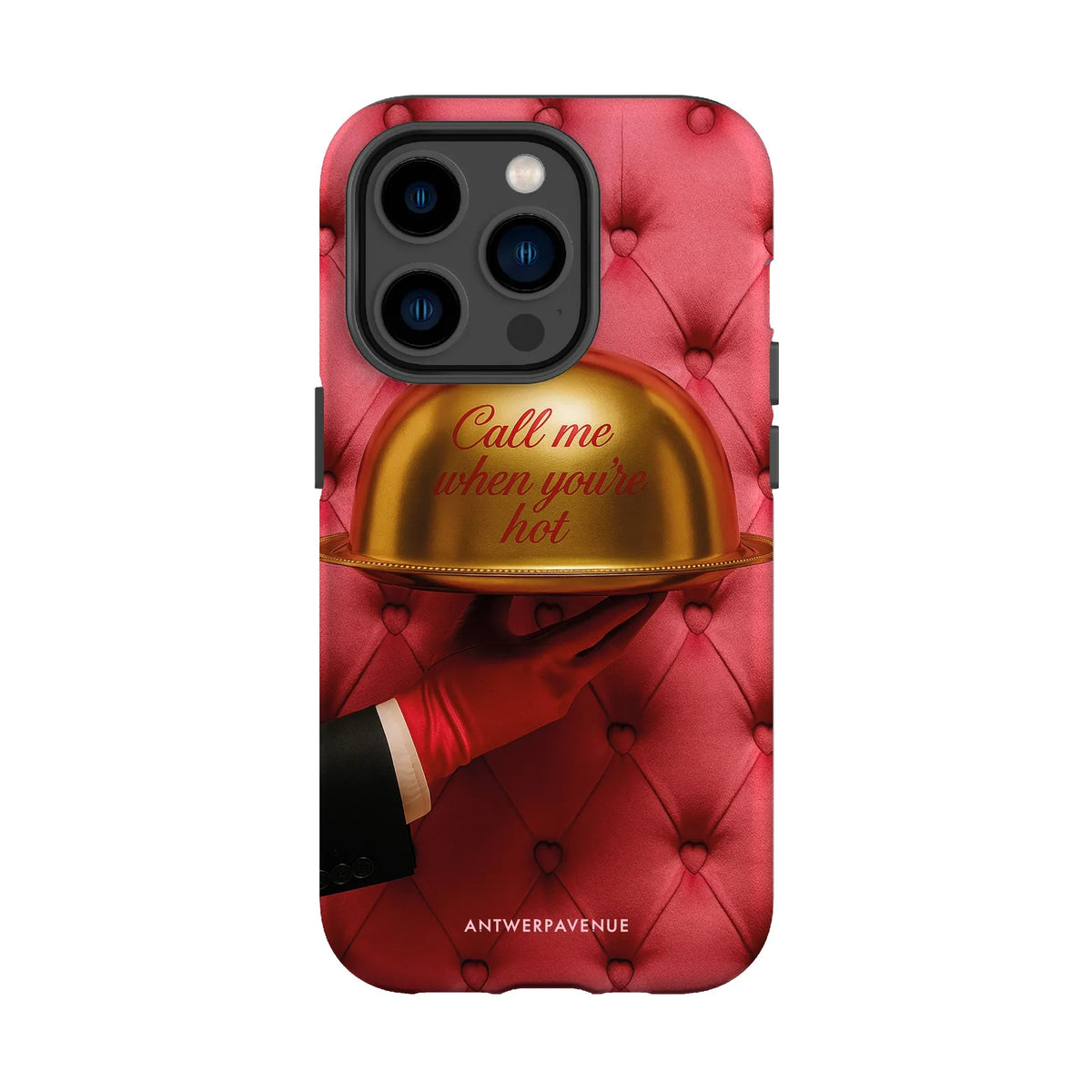 Call me when you're hot - Case - iPhone 14 Pro mockup