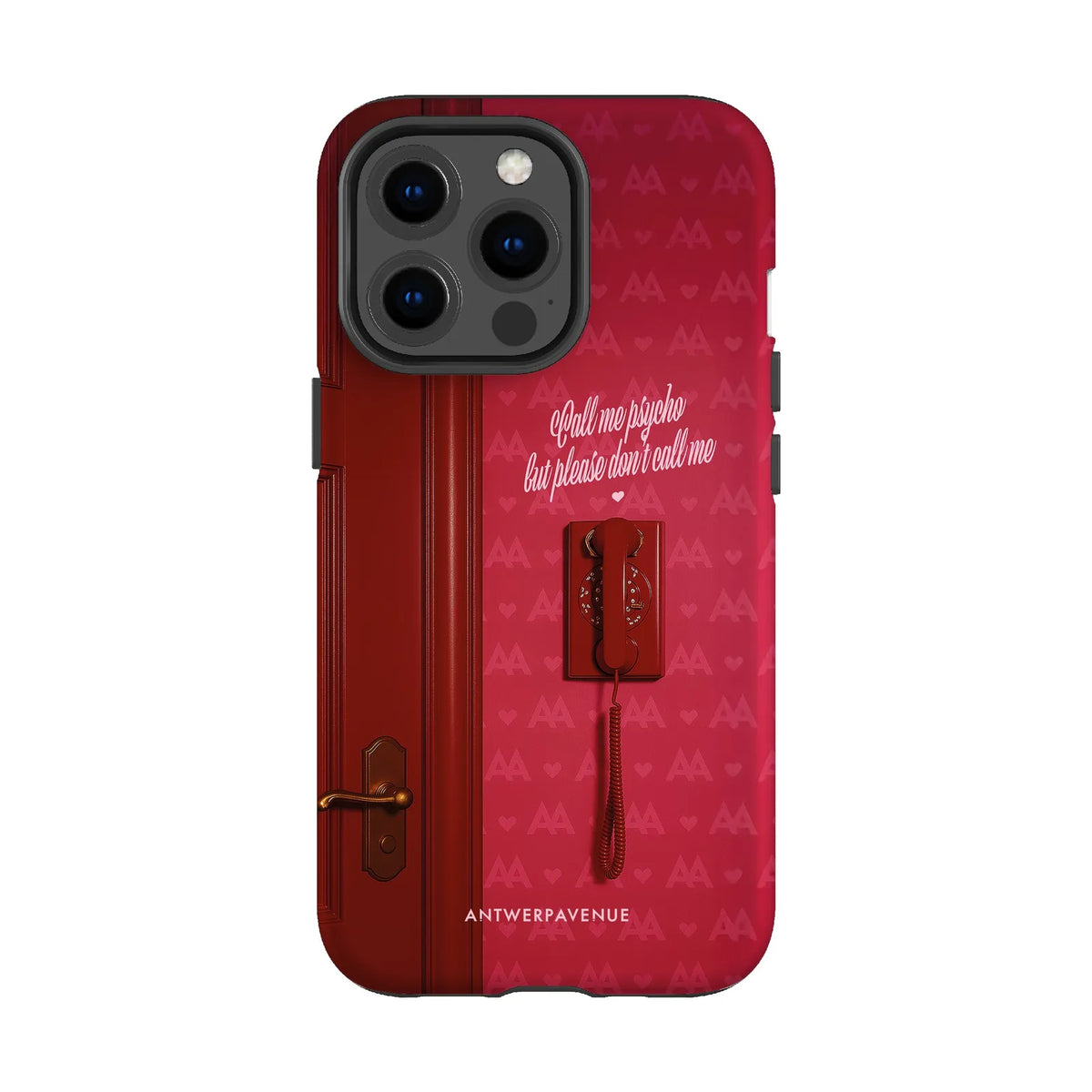 Call me psycho - Case - iPhone 13 Pro mockup