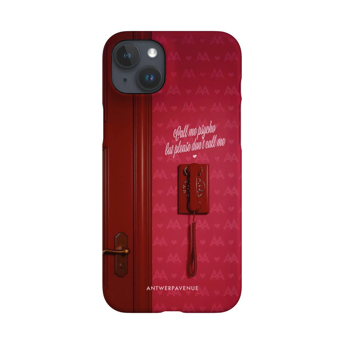 Call me psycho - Case - iPhone 15 Plus Snap mockup