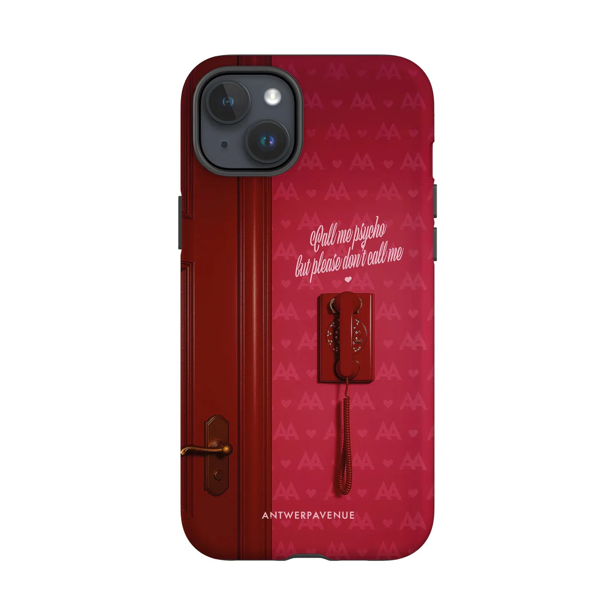 Call me psycho - Case - iPhone 15 Plus mockup