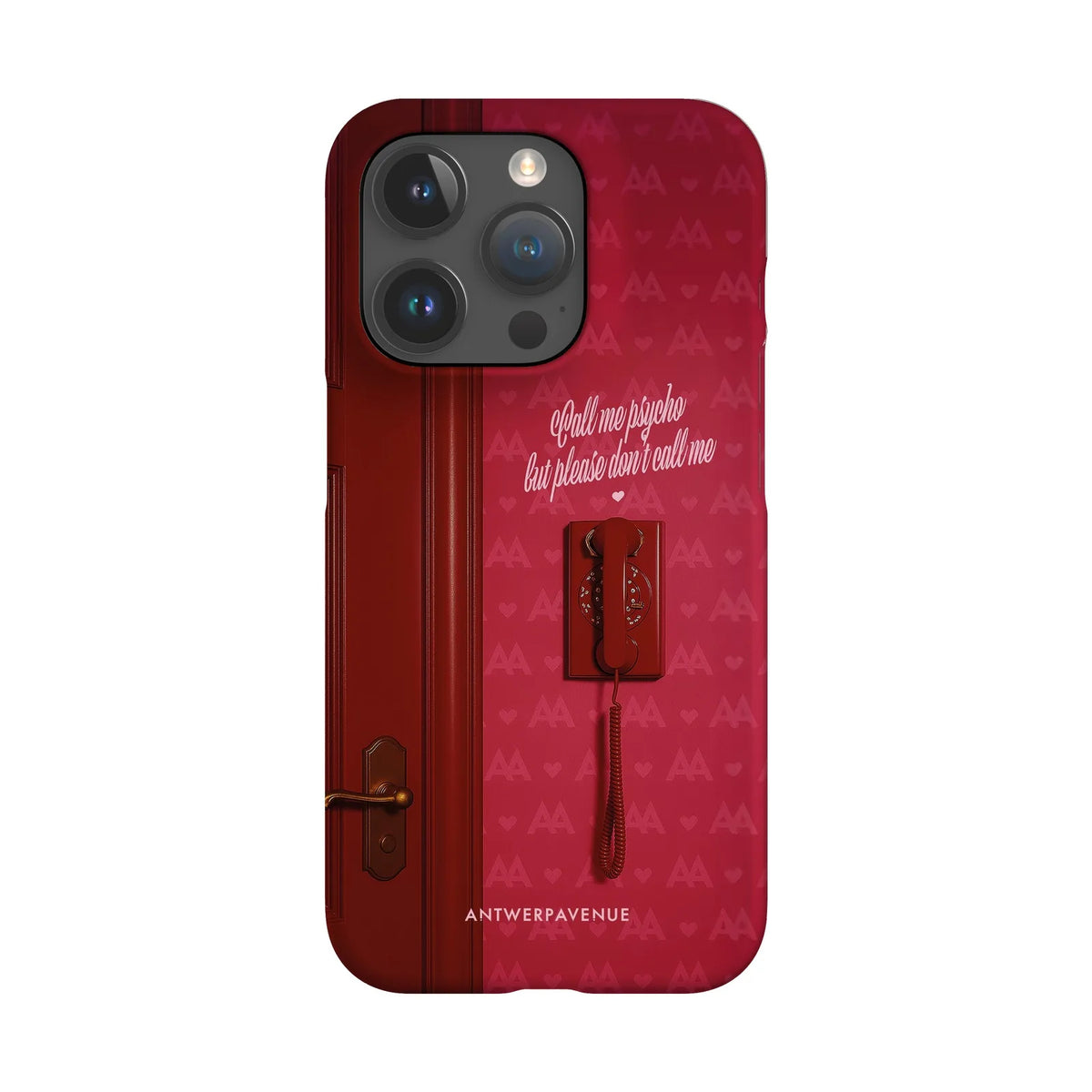 Call me psycho - Case - iPhone 15 Pro Snap mockup