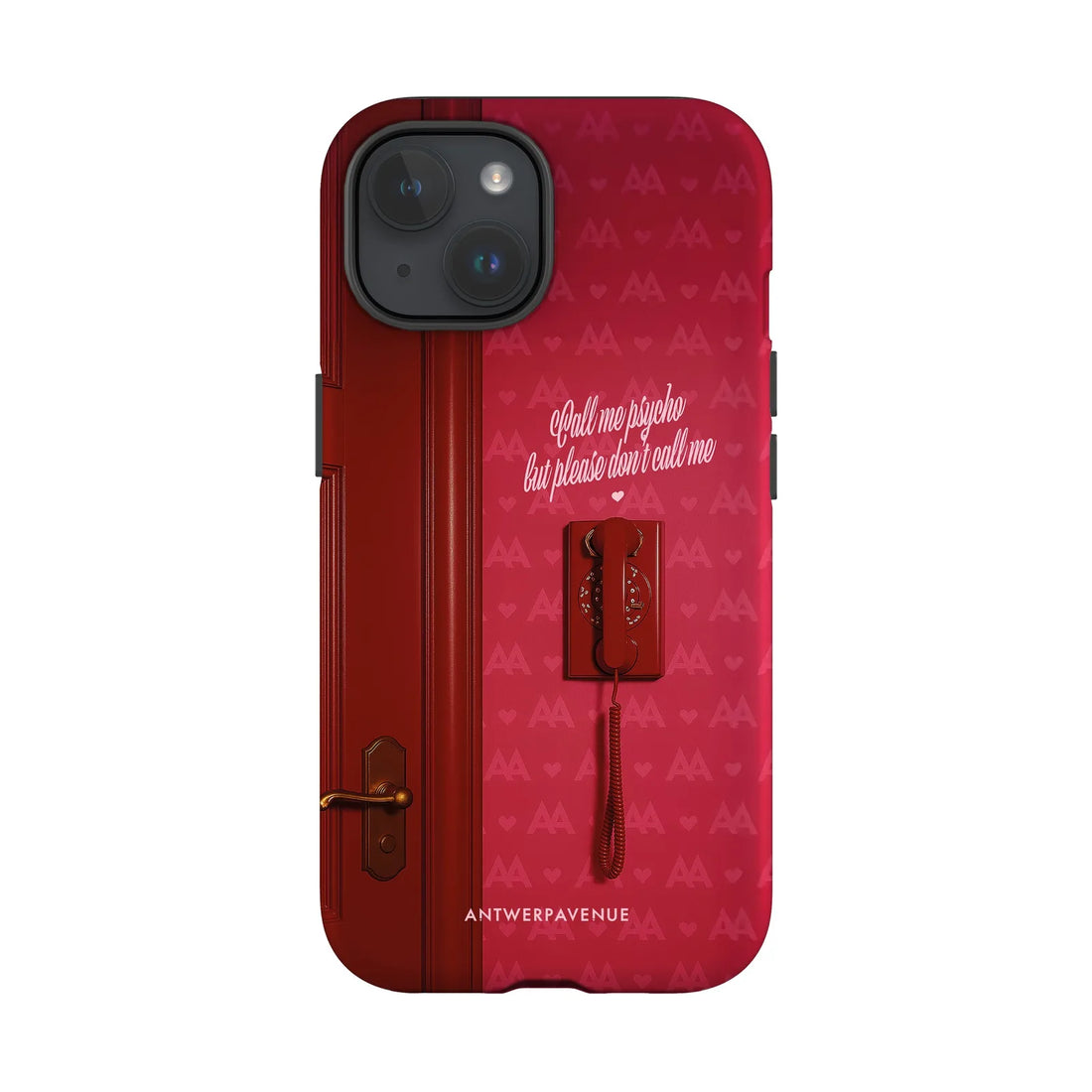Call me psycho - Case - iPhone 15 mockup