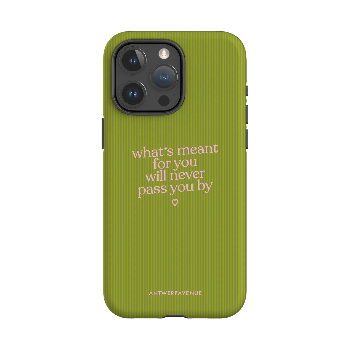 What's meant for you green - Case - iPhone 15 Pro Max mockup