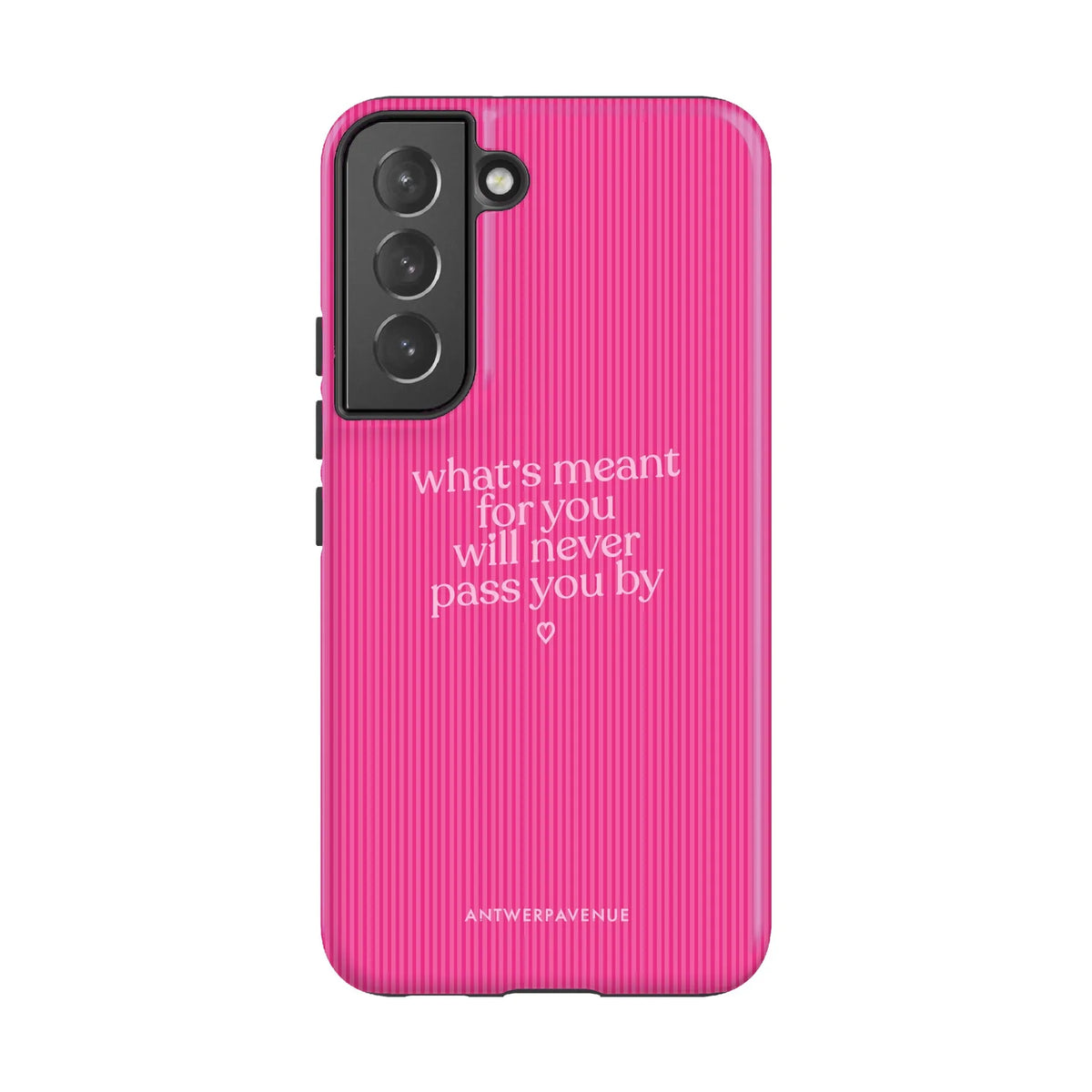 What's meant for you pink - Case - Galaxy S22 mockup
