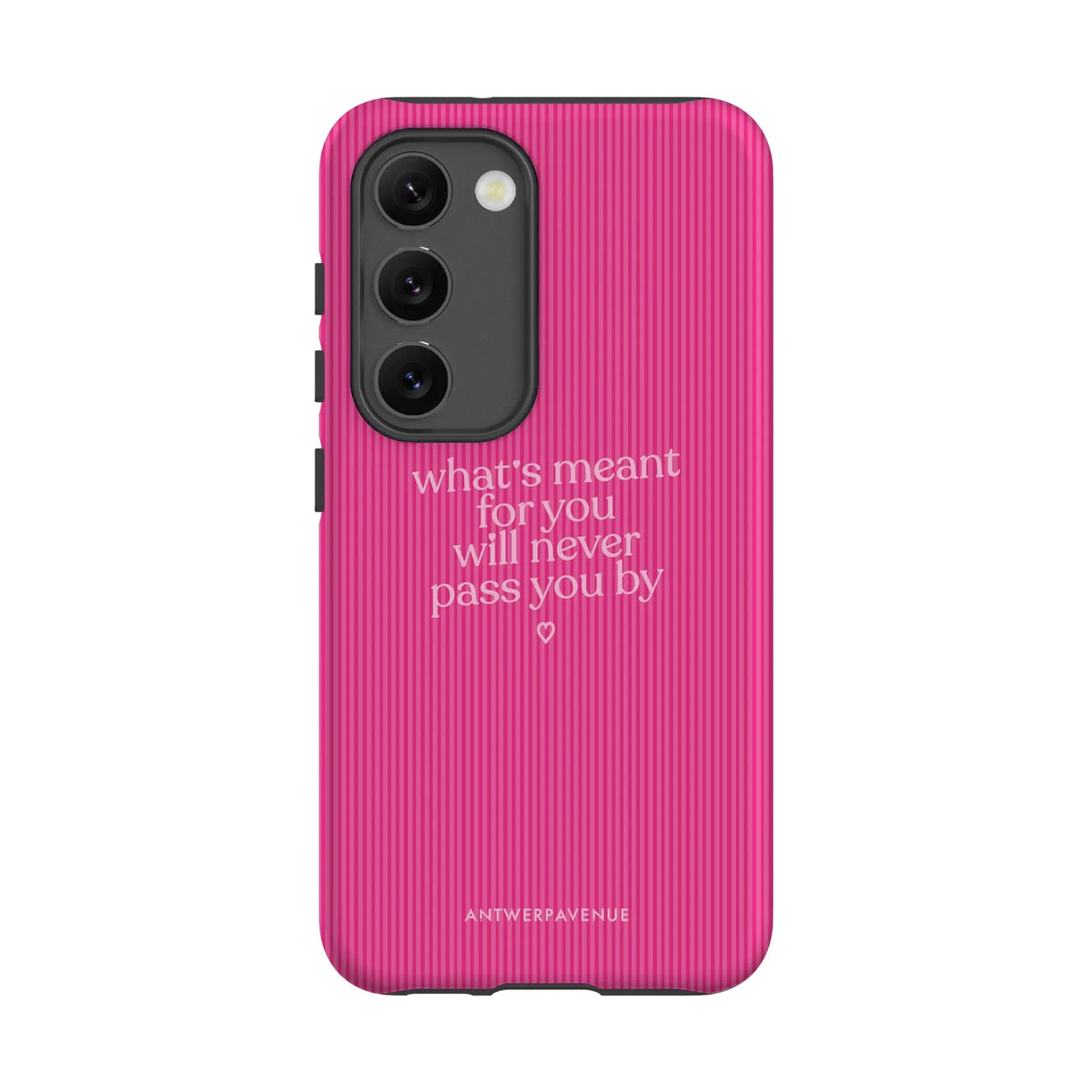 What's meant for you pink - Case - Galaxy S23 mockup