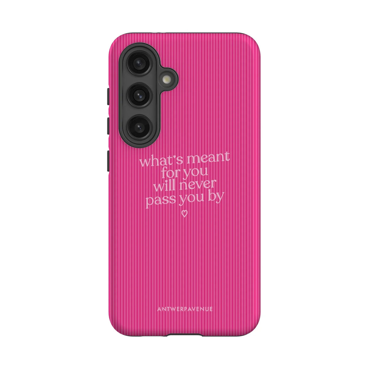 What's meant for you pink - Case - Galaxy S24 mockup