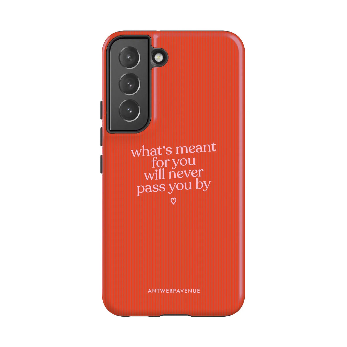 What's meant for you orange - Case - Galaxy S22 mockup