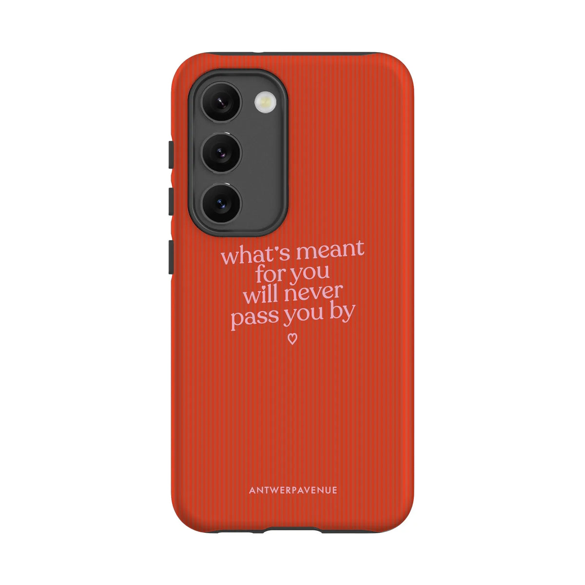 What's meant for you orange - Case - Galaxy S23 mockup