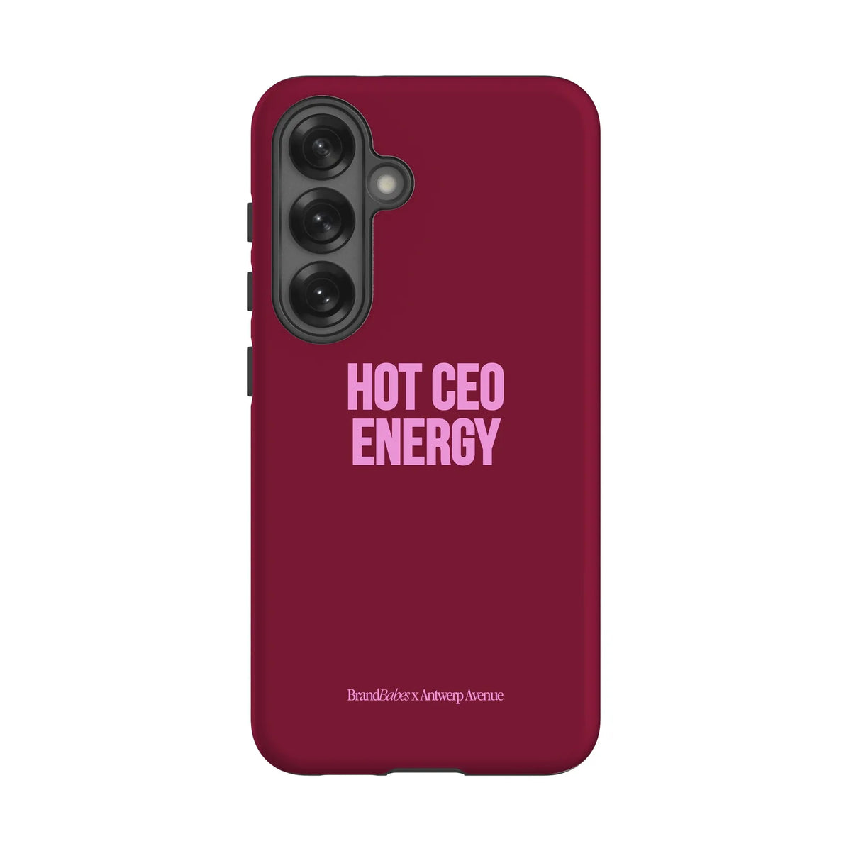 Hot CEO Energy - Case - Galaxy S25 mockup