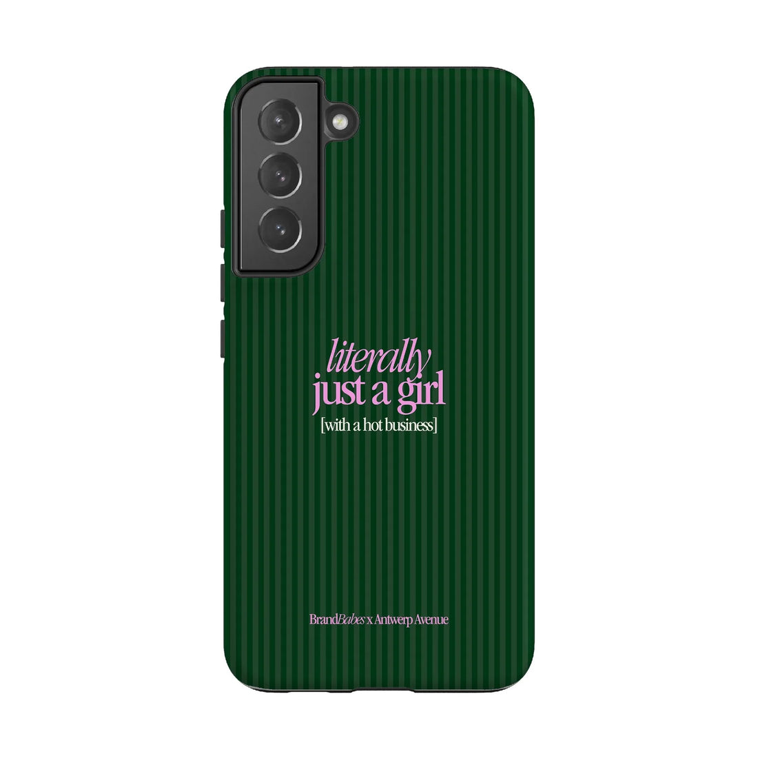Literally Just a Girl - Case - Galaxy S22 Plus mockup