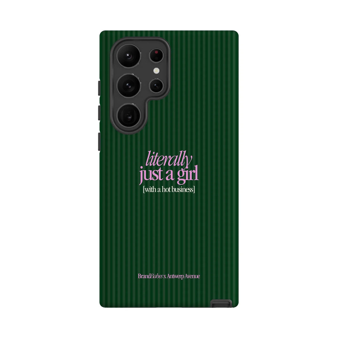 Literally Just a Girl - Case - Galaxy S23 Ultra mockup