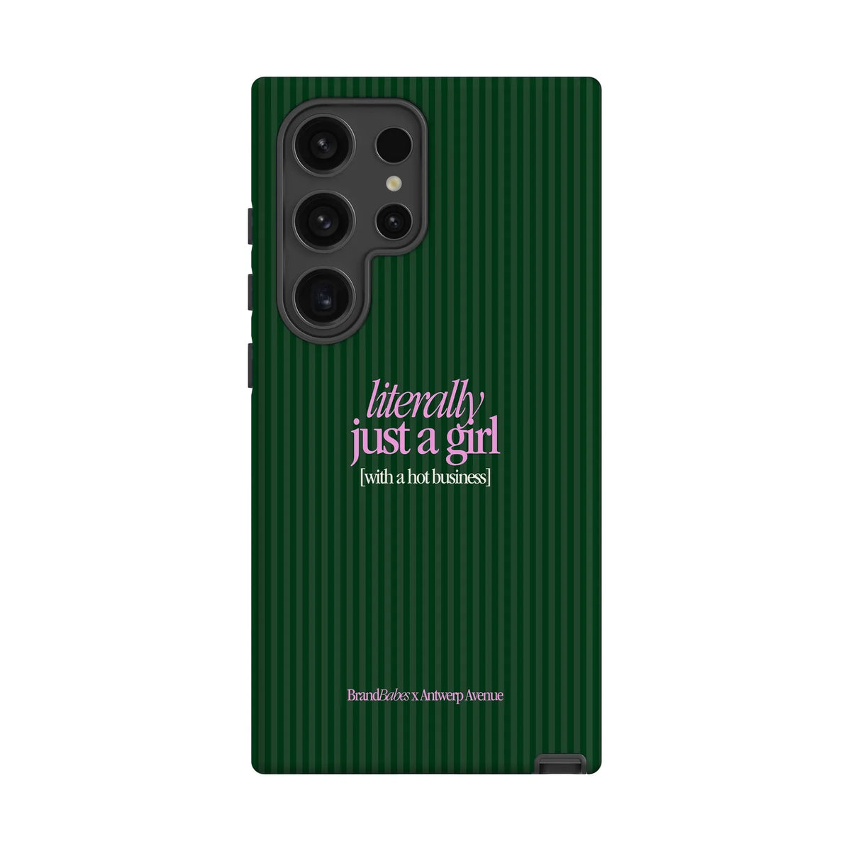 Literally Just a Girl - Case - Galaxy S24 Ultra mockup