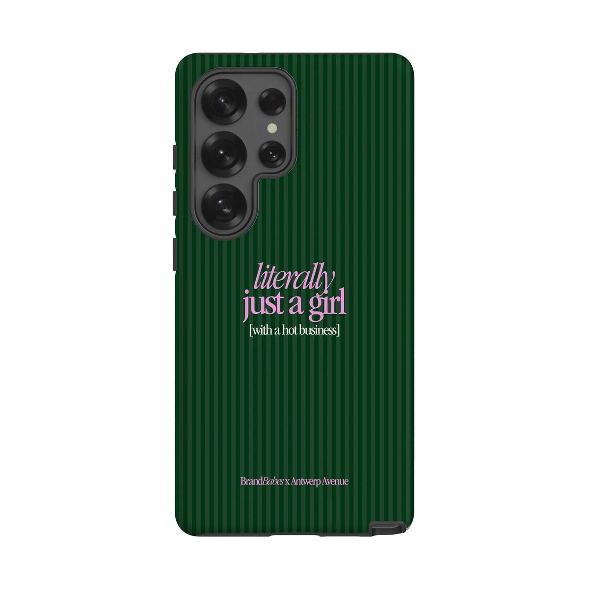 Literally Just a Girl - Case - Galaxy S25 Ultra mockup