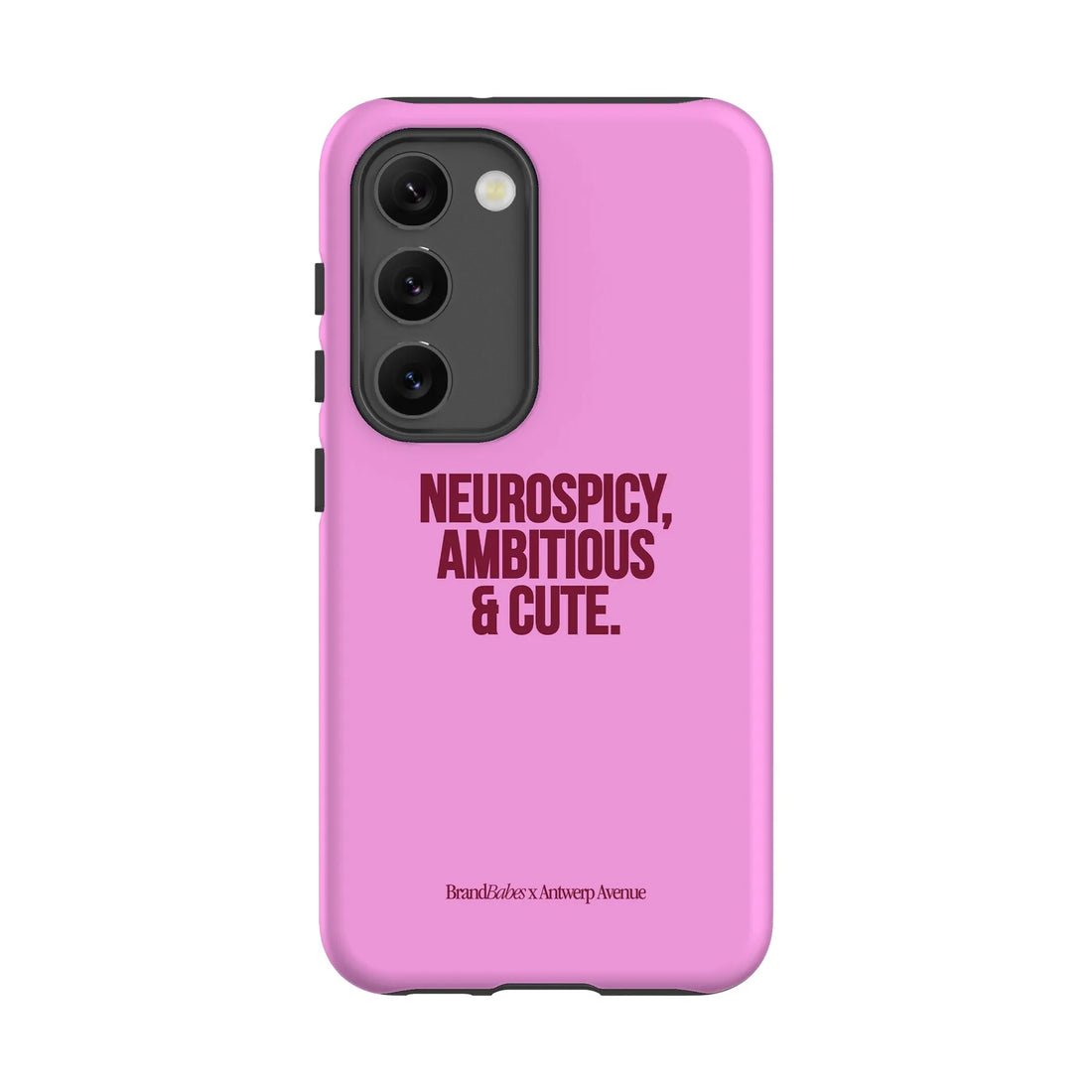 Neurospicy, Ambitious & Cute - Case - Galaxy S23 mockup