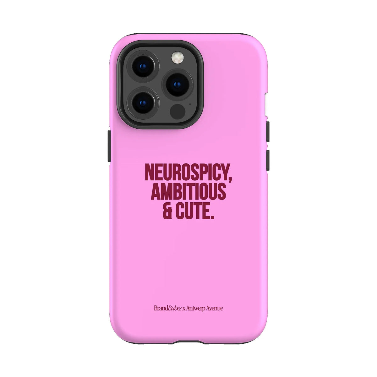 Neurospicy, Ambitious & Cute - Case - iPhone 13 Pro mockup