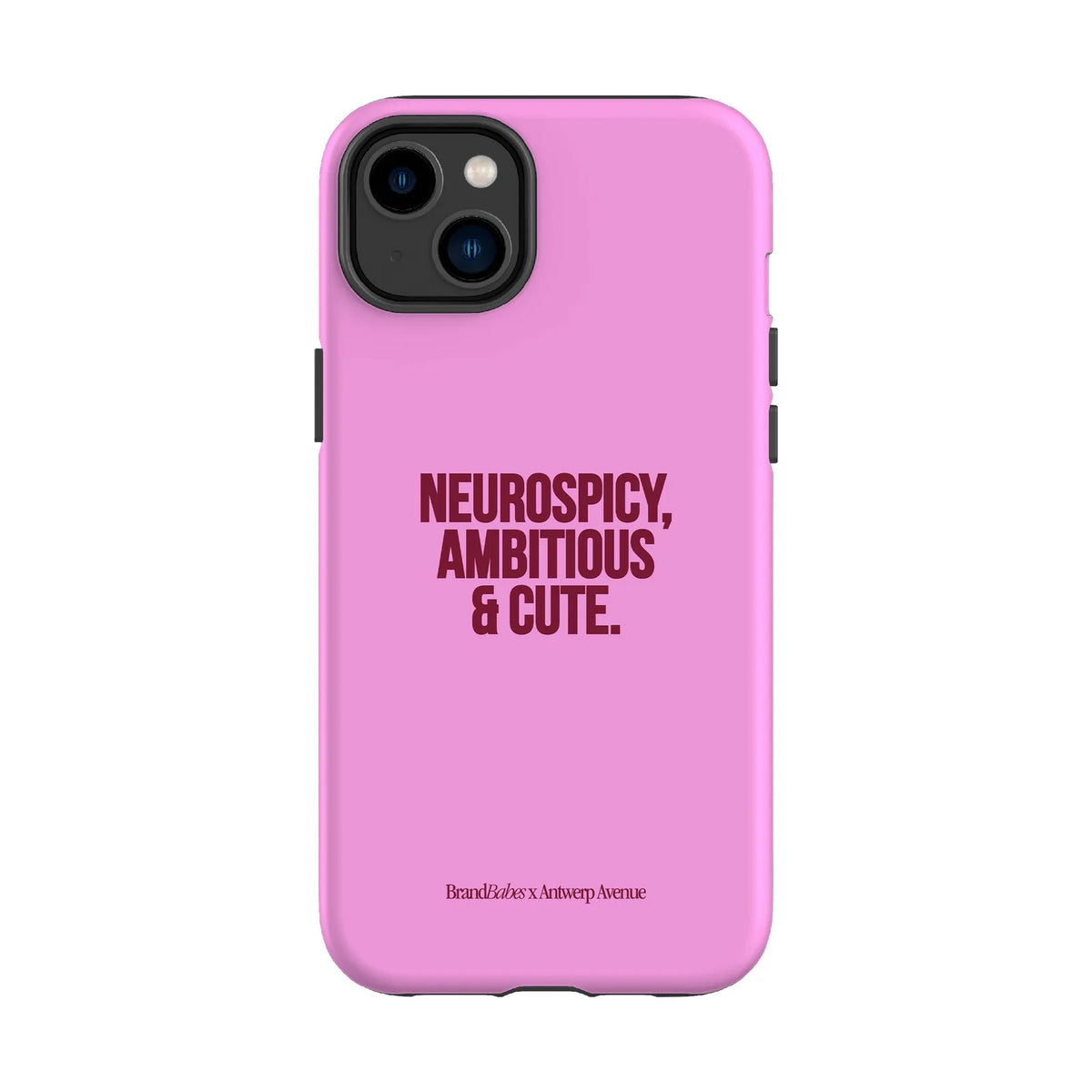 Neurospicy, Ambitious & Cute - Case - iPhone 14 Plus mockup