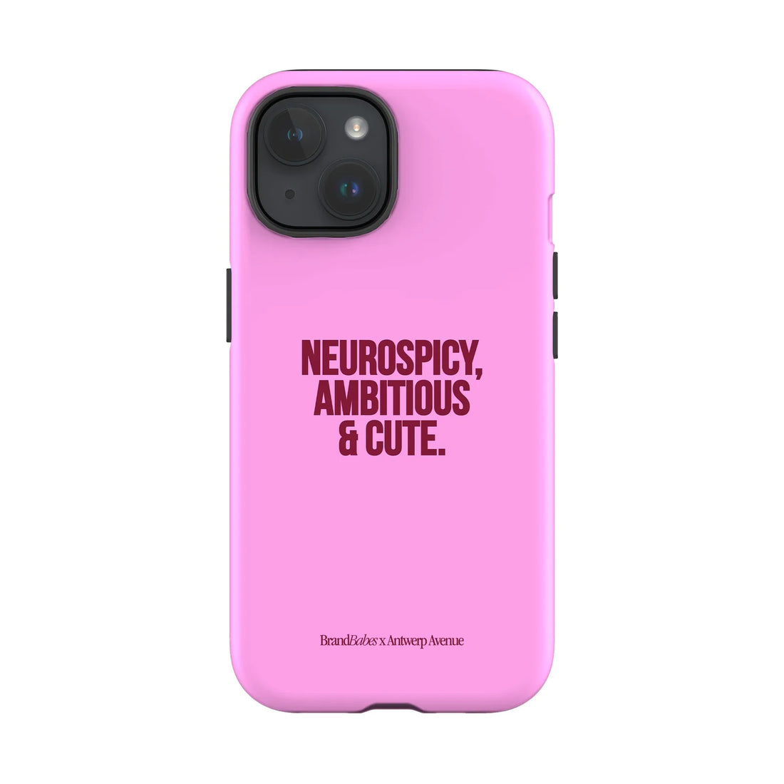 Neurospicy, Ambitious & Cute - Case - iPhone 15 mockup