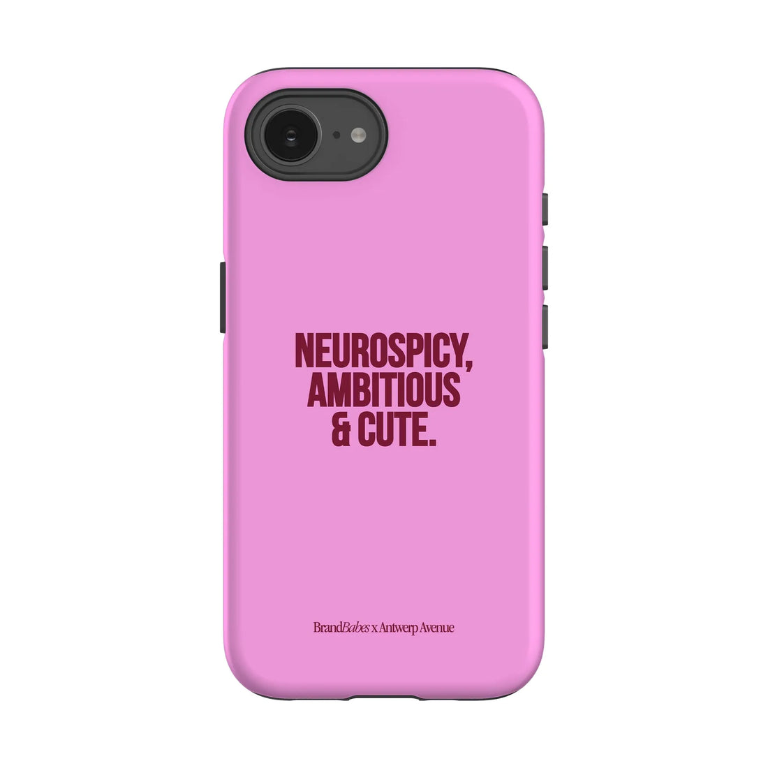 Neurospicy, Ambitious & Cute - Case - iPhone 16e mockup