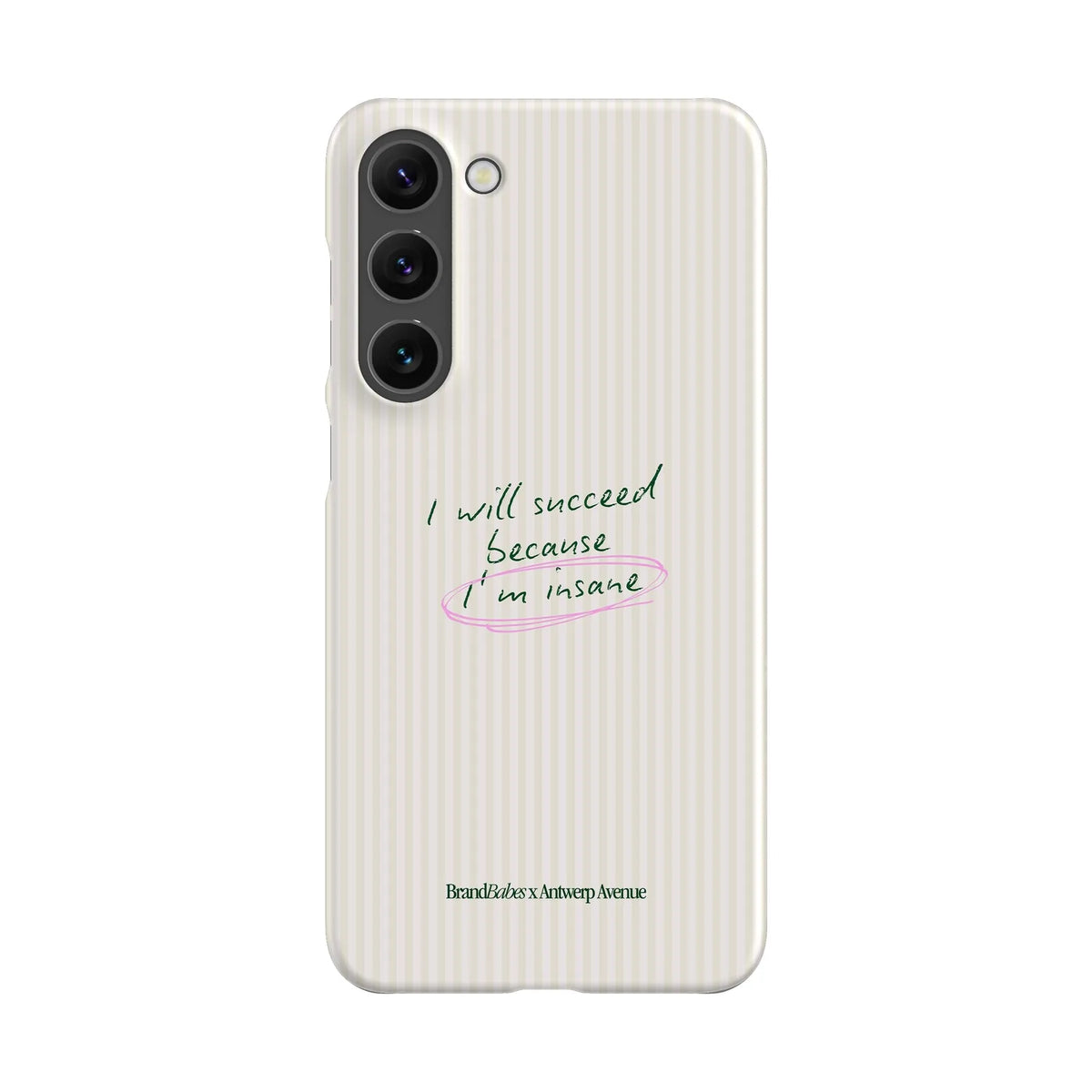 I Will Succeed - Case - Galaxy S23 Plus Snap mockup