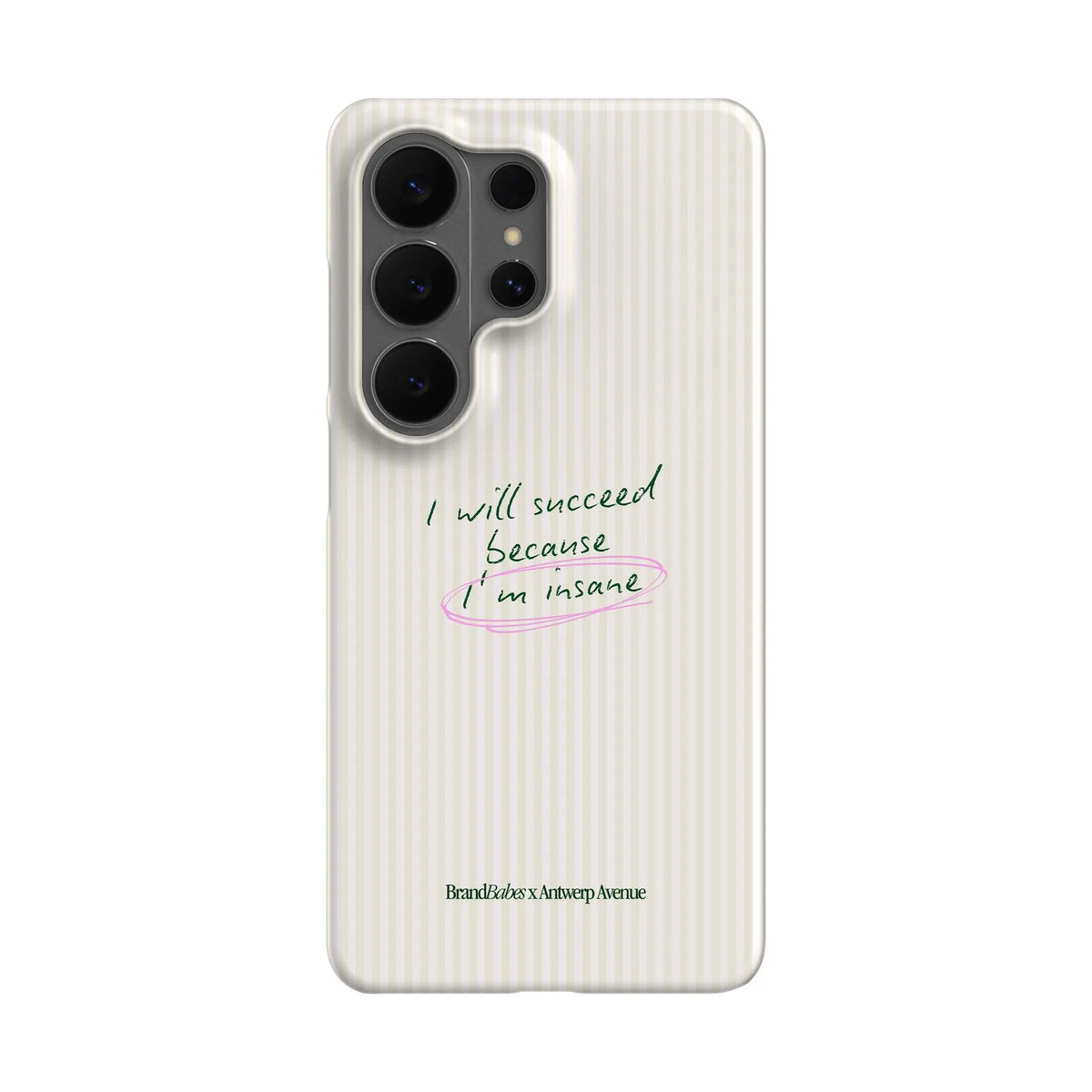 I Will Succeed - Case - Galaxy S26 Ultra Snap mockup