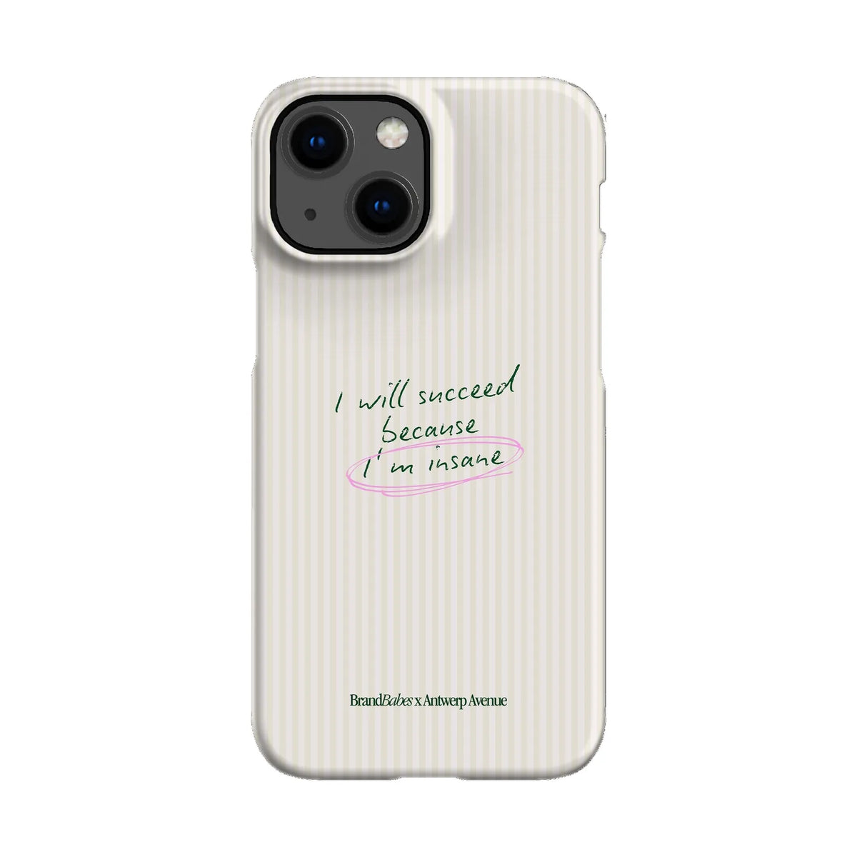 I Will Succeed - Case - iPhone 13 Mini Snap mockup