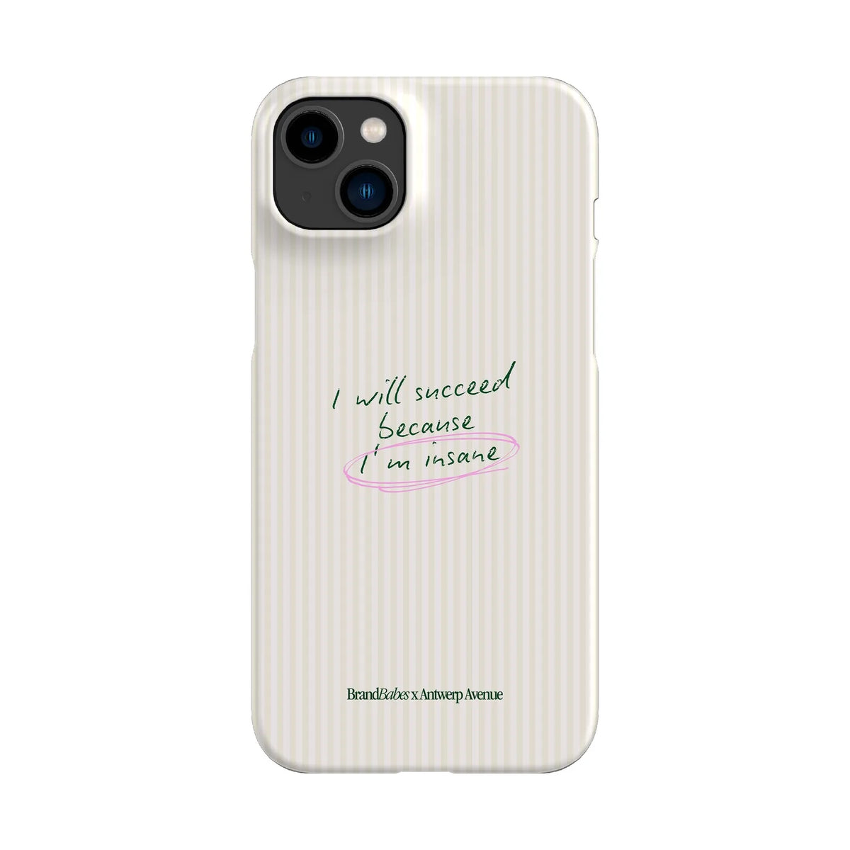 I Will Succeed - Case - iPhone 14 Plus Snap mockup