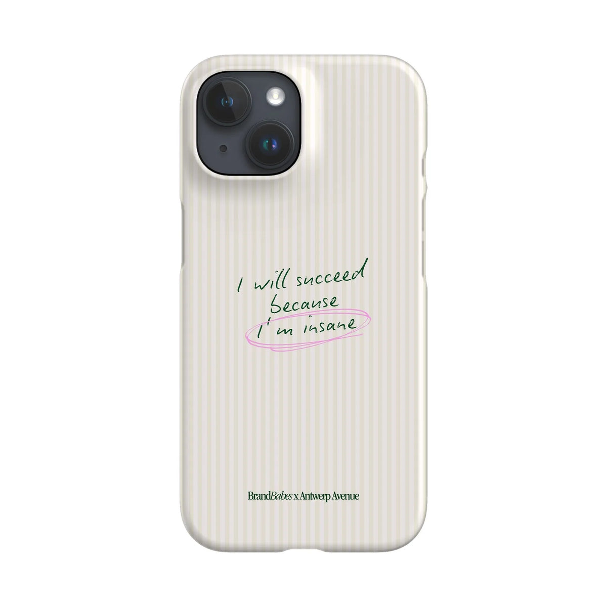 I Will Succeed - Case - iPhone 15 Snap mockup