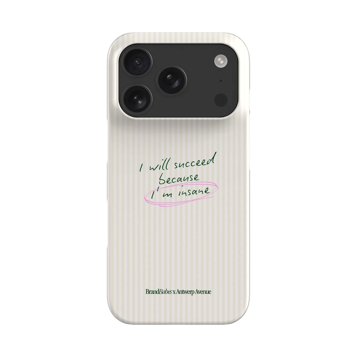 I Will Succeed - Case - iPhone 17 Pro Snap mockup