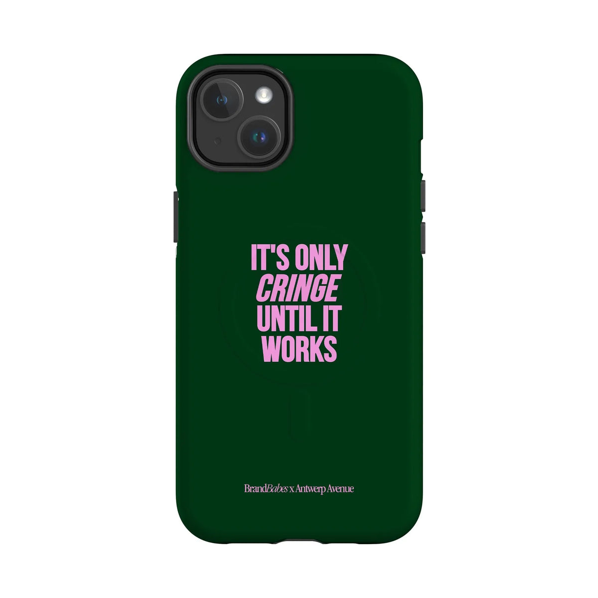 It’s Only Cringe Until It Works - Case - iPhone 14 Plus MagSafe mockup