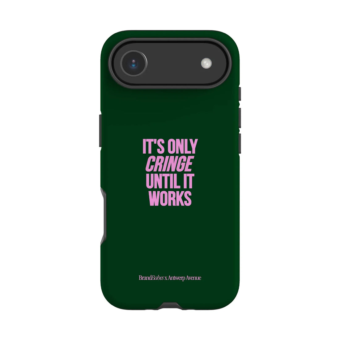 It’s Only Cringe Until It Works - Case - iPhone 17 Air mockup