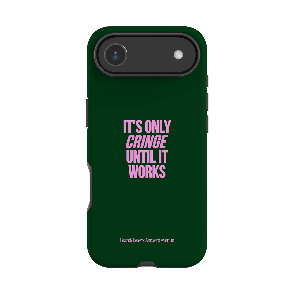 It’s Only Cringe Until It Works - Case - iPhone 17 Air mockup