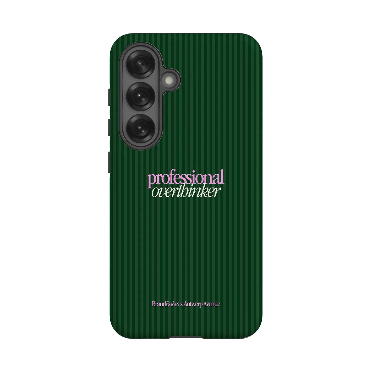 Professional Overthinker - Case - Galaxy S25 mockup